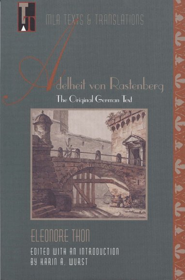 Eleonore Thon, Karin A. Wurst - Adelneit Von Rastenberg, Häftad
