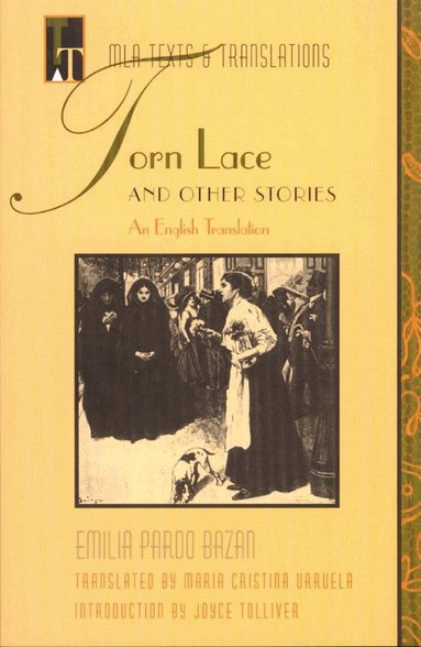 Emilia Pardo Bazán - Torn Lace and Other Stories, Häftad