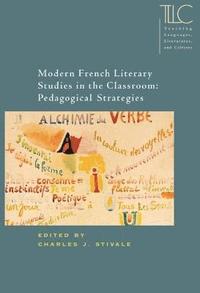 bokomslag Modern French Literary Studies in the Classroom