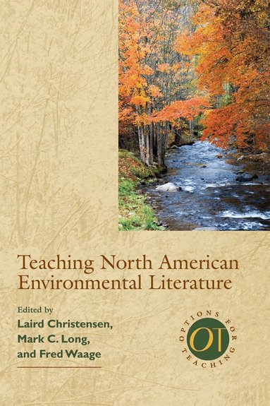 Laird Christensen - Teaching North American Environmental Literature, Häftad