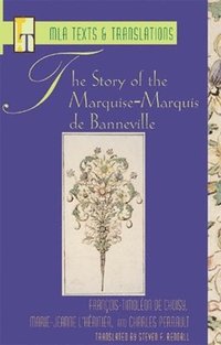 bokomslag Story of the Marquise-Marquis de Banneville