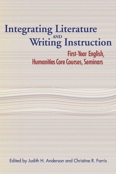 bokomslag Integrating Literature and Writing Instruction