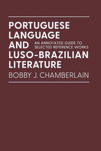 bokomslag Portuguese Language and Luso-Brazilian Literature