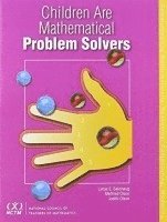 Children Are Mathematical Problem Solvers