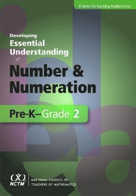 Barbara Dougherty, Alfinio Flores, Everett Louis, Catherine Sophian - Developing Essential Understanding of Number and Numeration in Pre-K-Grade 2, Häftad