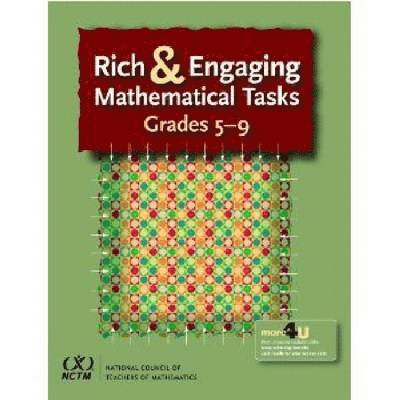 Rich and Engaging Mathematical Tasks