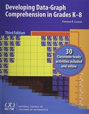 Developing Data Graph Comprehension in Grades K-8 1