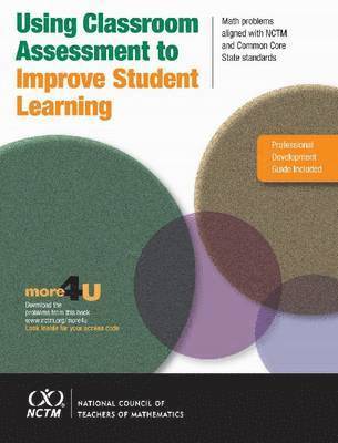 Using Classroom Assessment to Improve Student Learning 1