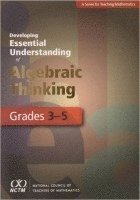 bokomslag Developing Essential Understanding of Algebraic Thinking for Teaching Mathematics in Grades 3-5