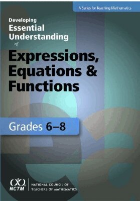 Gwendolyn Lloyd, Beth Herbel Eisenmann, Jon Star - Developing Essential Understanding of Expressions, Equations, and Functions for Teaching Math in Grades 6-8, Häftad