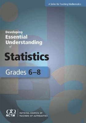 Gary Kader, Tim Jacobbe, Patricia Wilson - Developing Essential Understanding of Statistics for Teaching Mathematics in Grades 6-8, Häftad