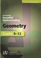 Developing Essential Understanding of Geometry for Teaching Mathematics in Grades 9-12 1