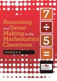 bokomslag Reasoning and Sense Making in the Mathematics Classroom