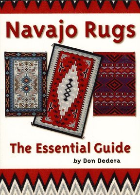 Don Dedera - Navajo Rugs, Häftad