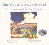 bokomslag This House is Made of Mud / Esta Casa Esta Hecha de Lodo