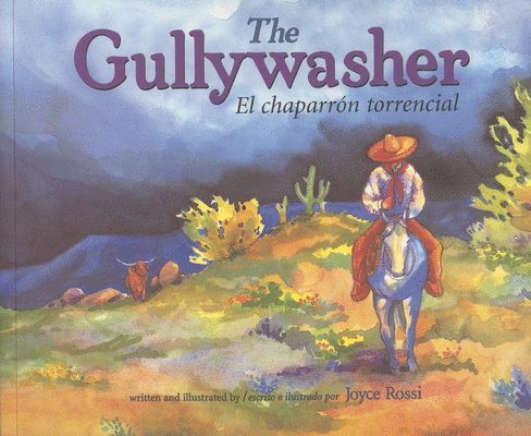 The Gullywasher / El Chaparron Torencial 1