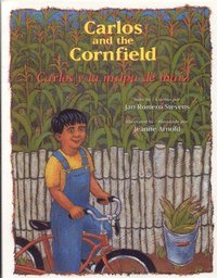 bokomslag Carlos and the Cornfield / Carlos y la Milpa de Maiz