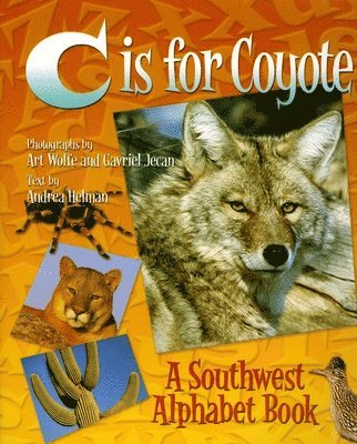 Andrea Helman, Gavriel Jecan - C is for Coyote, Inbunden