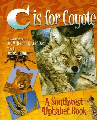 Andrea Helman, Gavriel Jecan - C is for Coyote, Inbunden