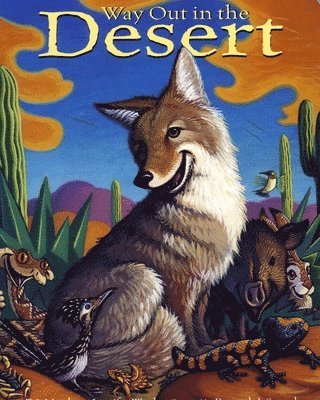 T J Marsh, Jennifer Ward - Way Out in the Desert, Kartonnage