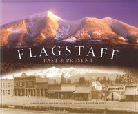 bokomslag Flagstaff: Past & Present