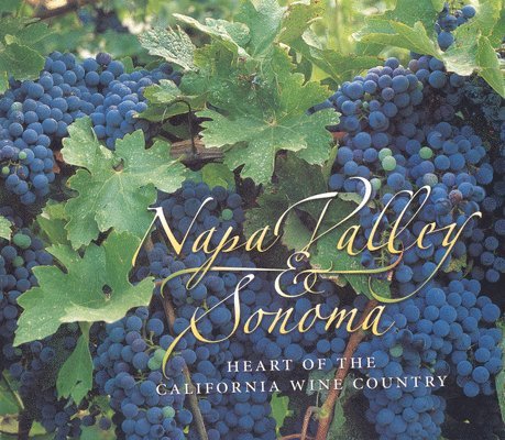 Virginie Boone - Napa Valley & Sonoma, Inbunden. Tillgänglighet: Tillfälligt slut