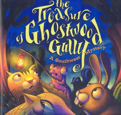 Treasure of Ghostwood Gully 1