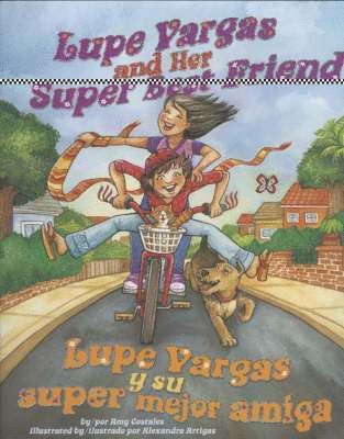 Lupe Vargas and Her Super Best Friend 1