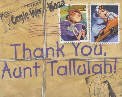 Thank You, Aunt Tallulah! 1