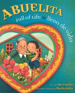 Amy Costales - Abuelita Full of Life, Inbunden