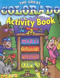 bokomslag The Great Colorado Activity Book