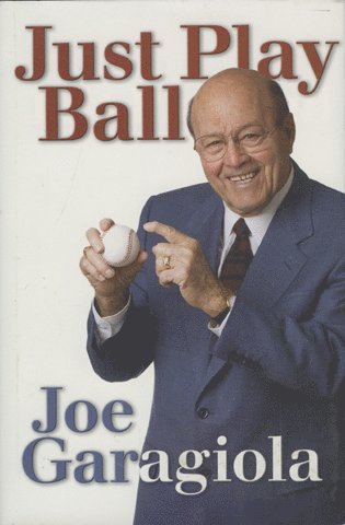 Joe Garagiola - Just Play Ball, Inbunden