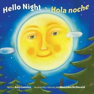 Amy Costales - Hello Night/Hola Noche Bilingual, Inbunden. Tillgänglighet: Tillfälligt slut