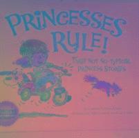 bokomslag Princesses Rule!