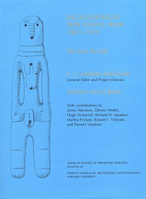 Excavations at Tepe Yahya, Iran, 1967-1975: Volume I The Early Periods 1