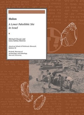 Michael Chazan, Liora Kolska Horwitz - Holon, Häftad