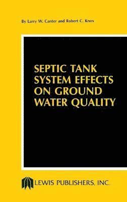 bokomslag Septic Tank System Effects on Ground Water Quality