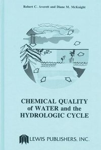 bokomslag Chemical Quality of Water and The Hydrologic Cycle