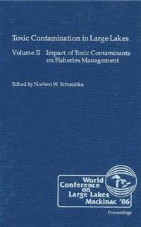 bokomslag Toxic Contamination in Large Lakes, Volume II