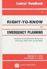 bokomslag Lowrys' Handbook of Right-to-Know and Emergency Planning, Sara Title III