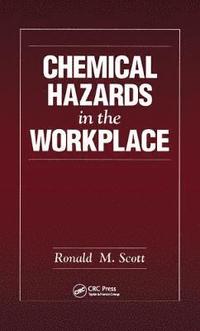 bokomslag Chemical Hazards in the Workplace