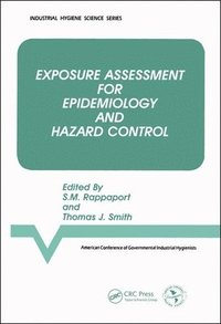 bokomslag Exposure Assessment for Epidemiology and Hazard Control