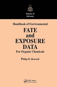 bokomslag Handbook of Environmental Fate and Exposure Data For Organic Chemicals, Volume II