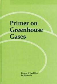 bokomslag Primer on Greeenhouse Gases