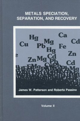 bokomslag Metals Speciation, Separation, and Recovery, Volume Two