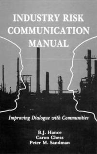 bokomslag Industry Risk Communication ManualImproving Dialogue with Communities