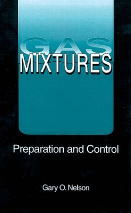Gary Nelson - Gas Mixtures, Inbunden