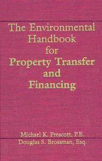 bokomslag The Environmental Handbook for Property Transfer and Financing