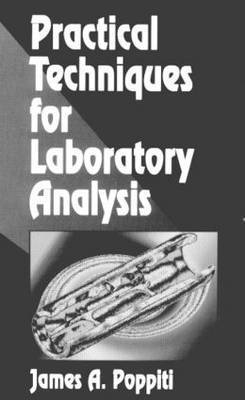 Practical Techniques for Laboratory Analysis 1