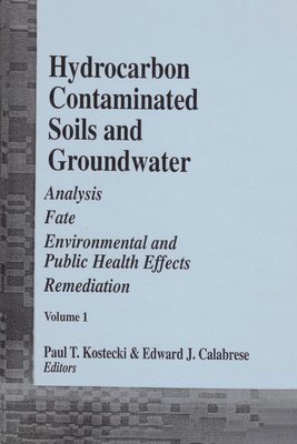 Hydrocarbon Contaminated Soils and Groundwater 1